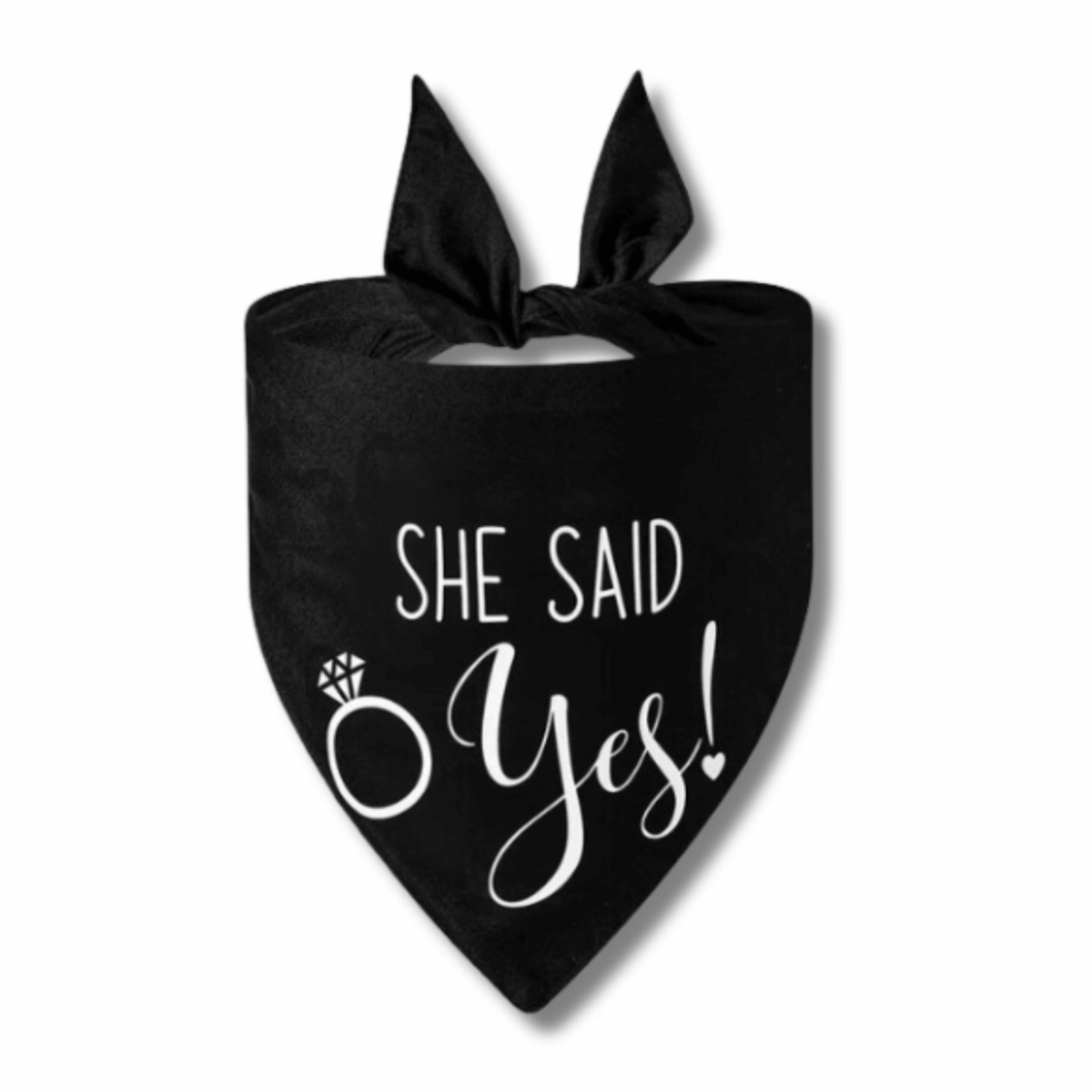 She Said Yes - Dog Engagement Dog Bandana